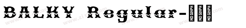 BALKY Regular字体转换